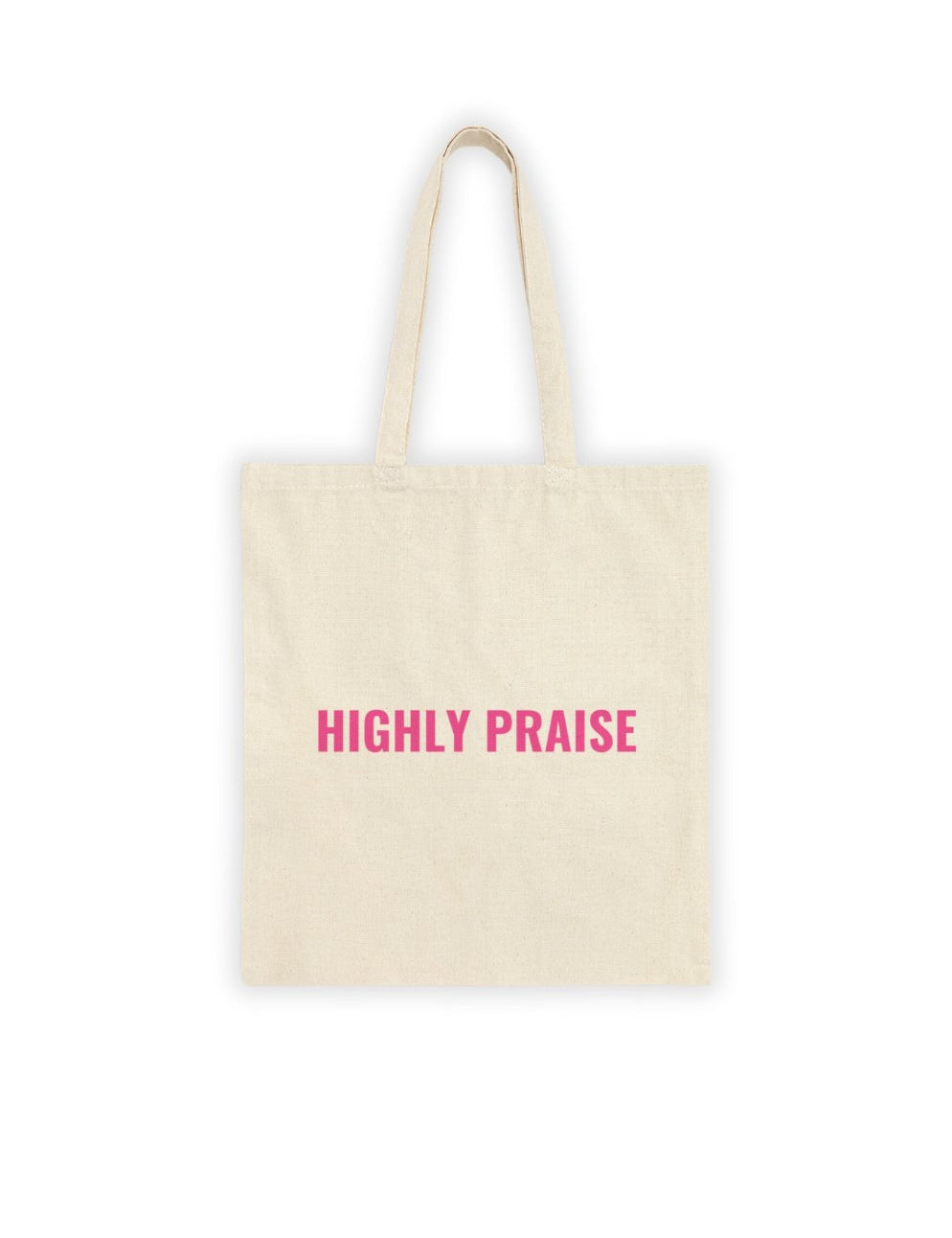 Highly Praise Exclusive Tote - Highly Praise